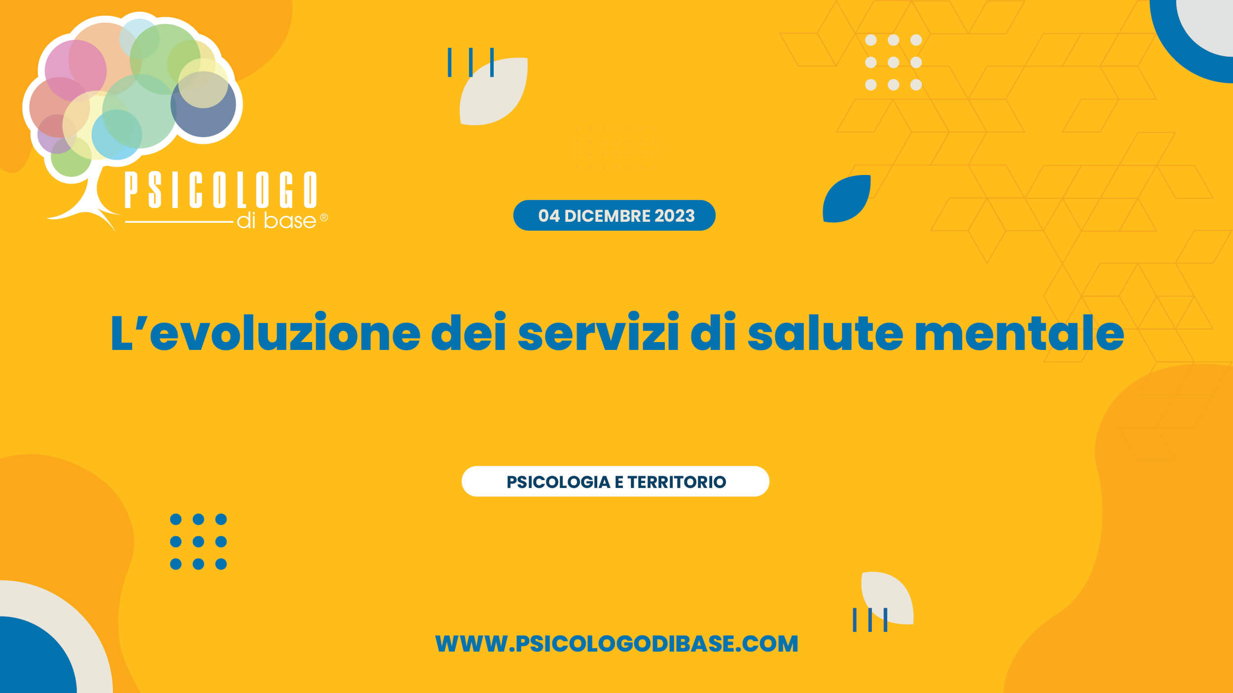 L’evoluzione dei servizi di salute mentale