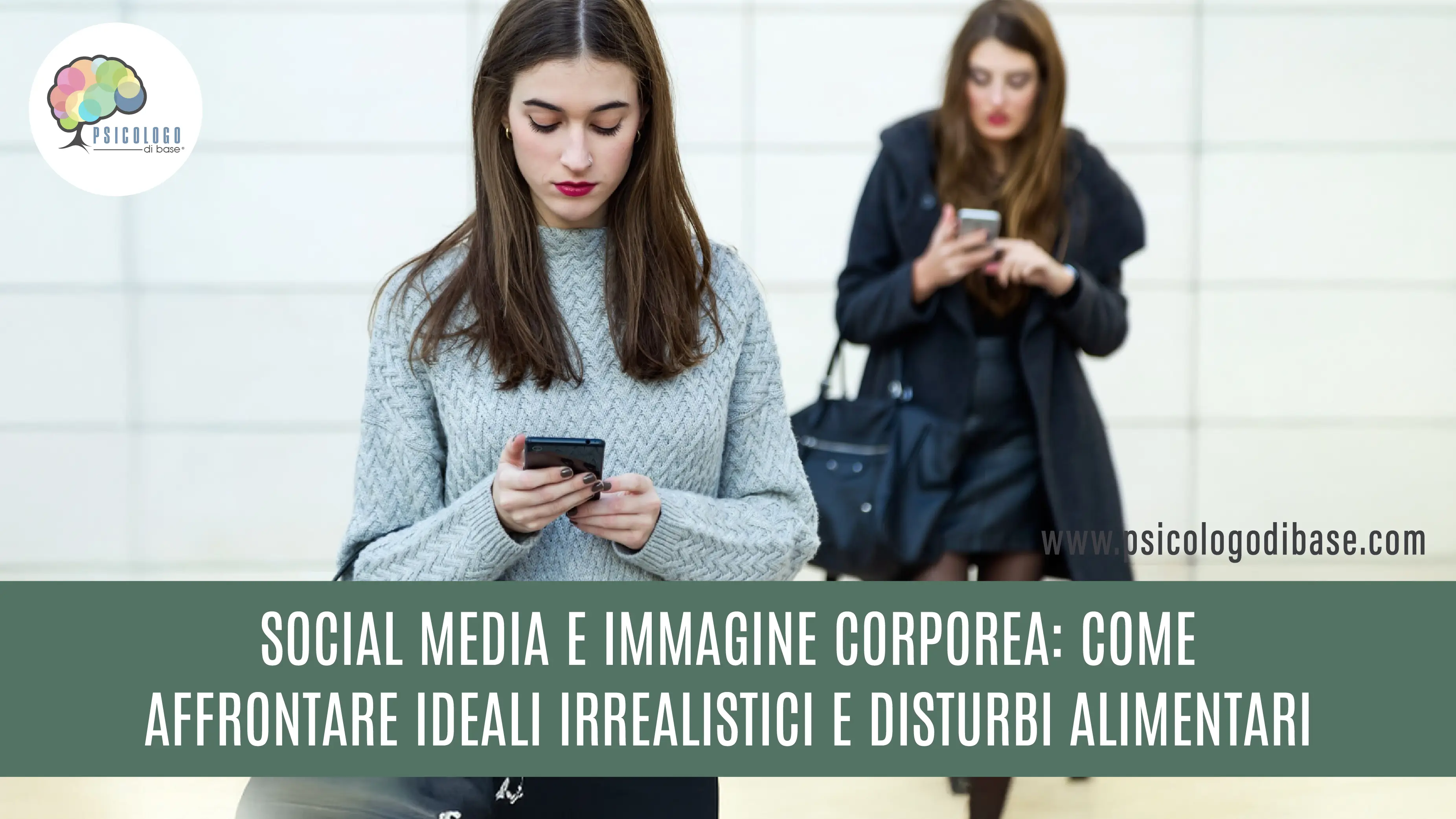 Social Media e Immagine Corporea: Come Affrontare Ideali Irrealistici e Disturbi Alimentari
