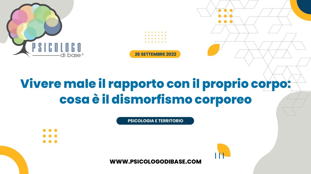 Vivere male il rapporto con il proprio corpo: cosa è il dismorfismo corporeo 