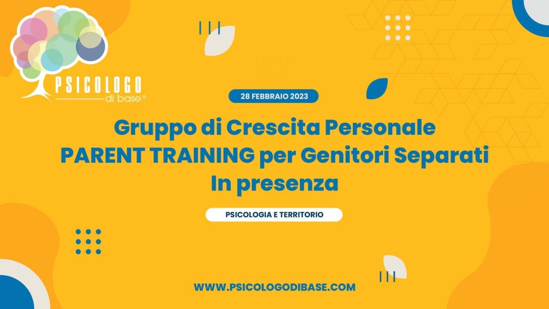 Gruppo di Crescita Personale PARENT TRAINING per Genitori Separati