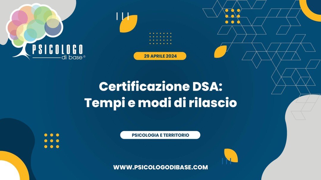 Certificazione DSA: Tempi e modi di rilascio