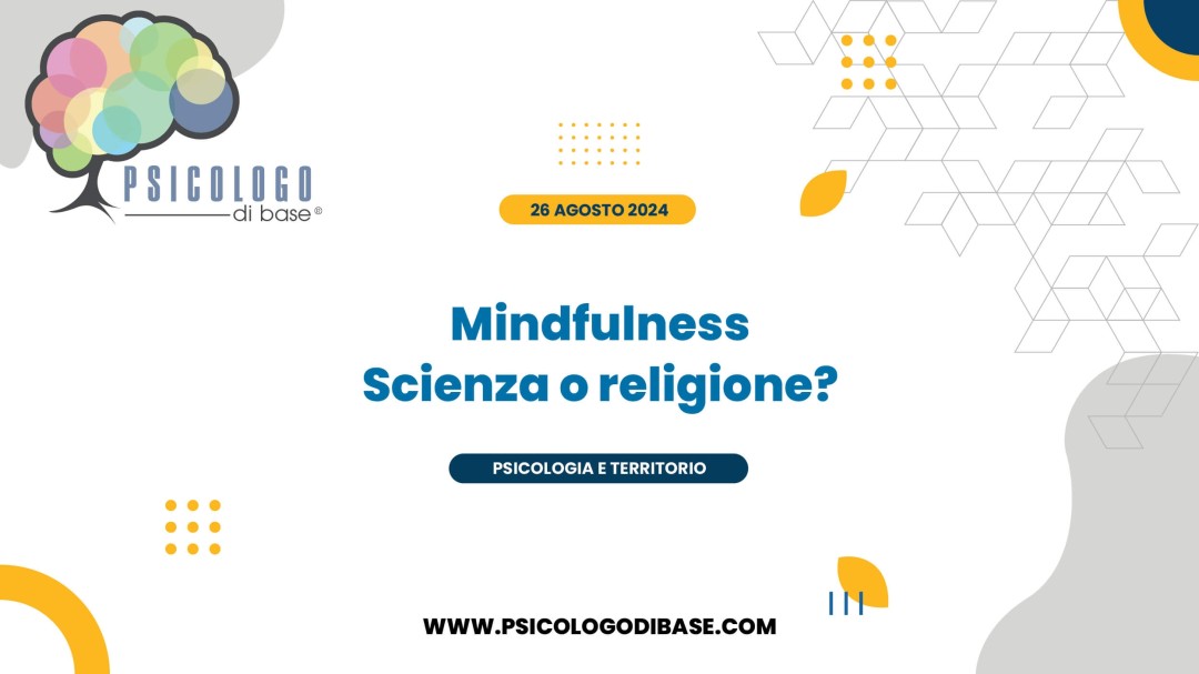 Mindfulness - Scienza o religione