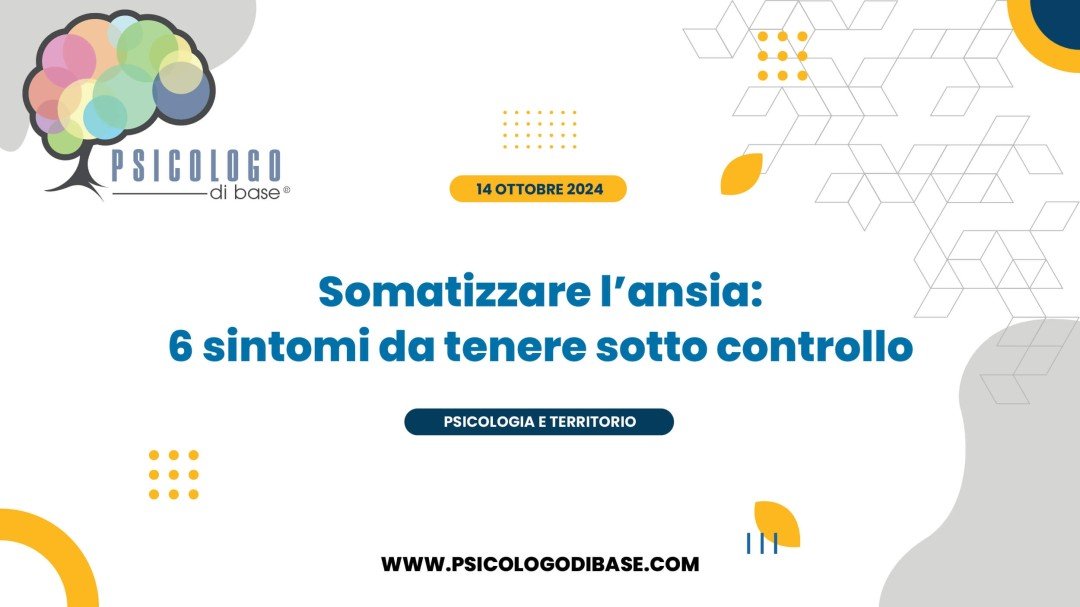 Somatizzare l'ansia: i 6 sintomi da tenere sotto controllo