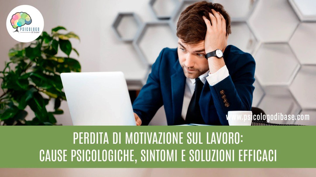 Perdita di motivazione sul lavoro: cause psicologiche, sintomi e soluzioni efficaci