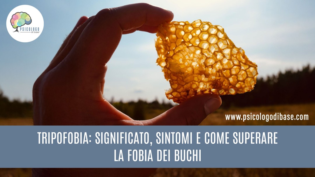 Tripofobia: significato, sintomi e come superare la fobia dei buchi