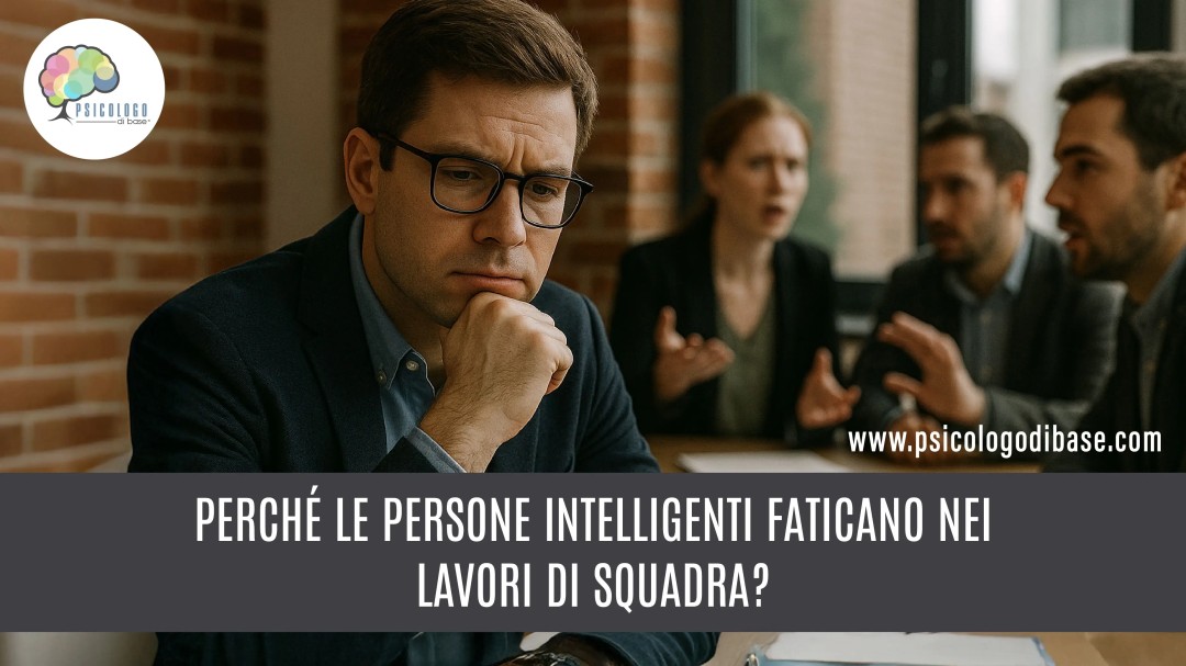 Perché le persone intelligenti faticano nei lavori di squadra?