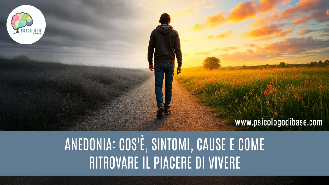 Anedonia: cos'è, sintomi, cause e come ritrovare il piacere di vivere