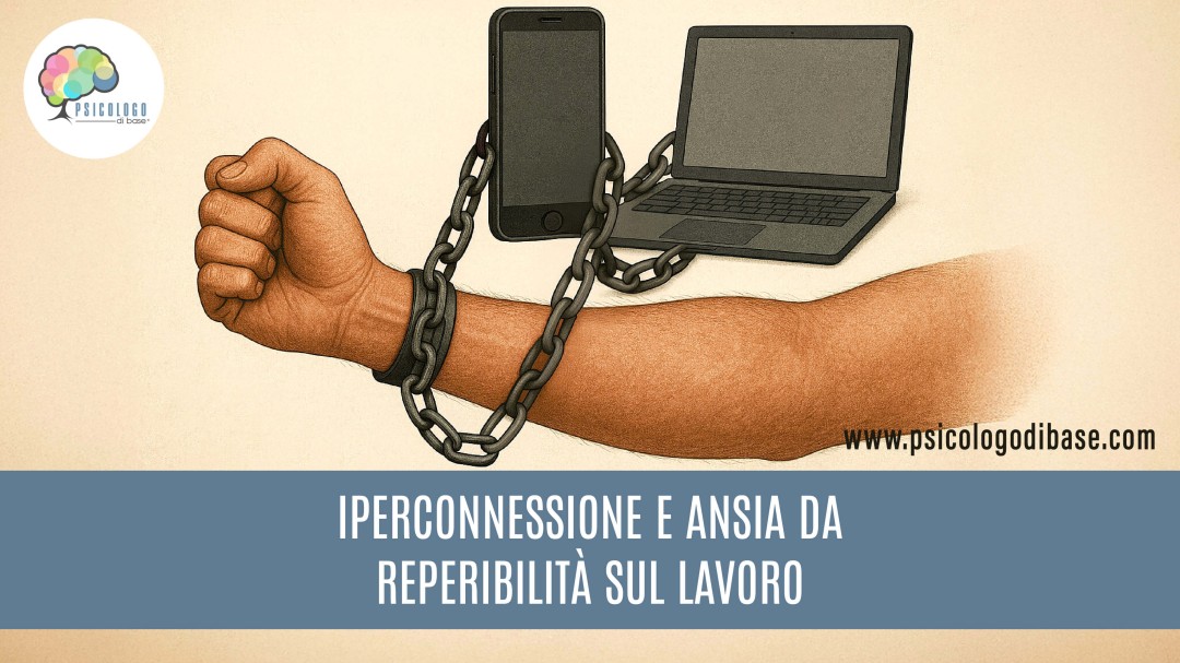 Iperconnessione e ansia da reperibilità sul lavoro