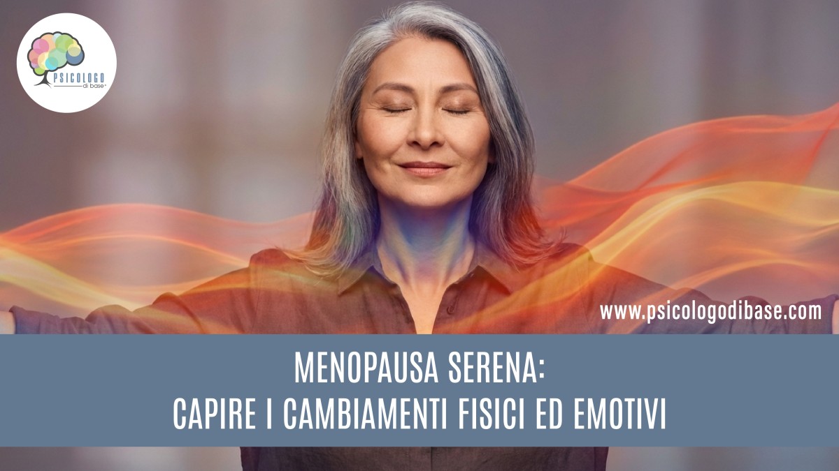 Menopausa serena: capire i cambiamenti fisici ed emotivi e scoprire strategie per vivere al meglio questa fase di vita                                                                            