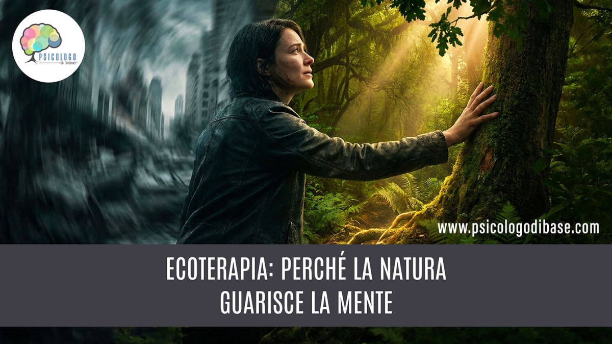 Ecoterapia: perché la natura guarisce la mente
