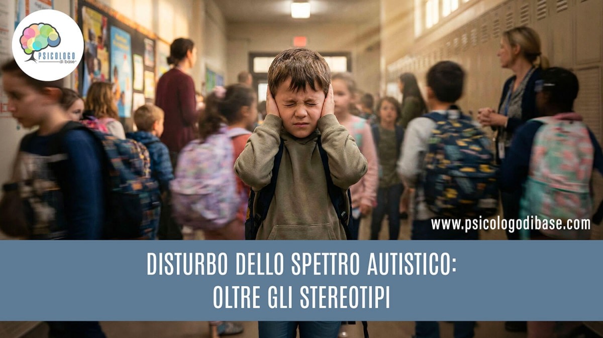 Disturbo dello spettro autistico: oltre gli stereotipi
