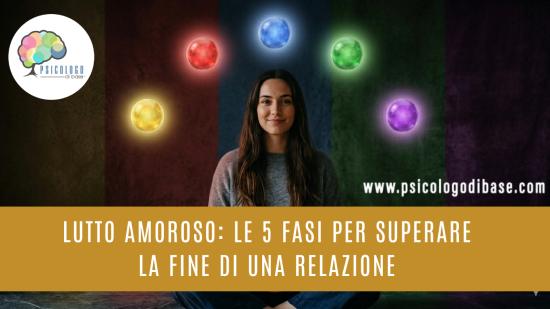 Lutto amoroso: le 5 fasi per superare la fine di una relazione