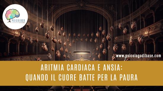 Aritmia cardiaca e ansia: quando il cuore batte per la paura
