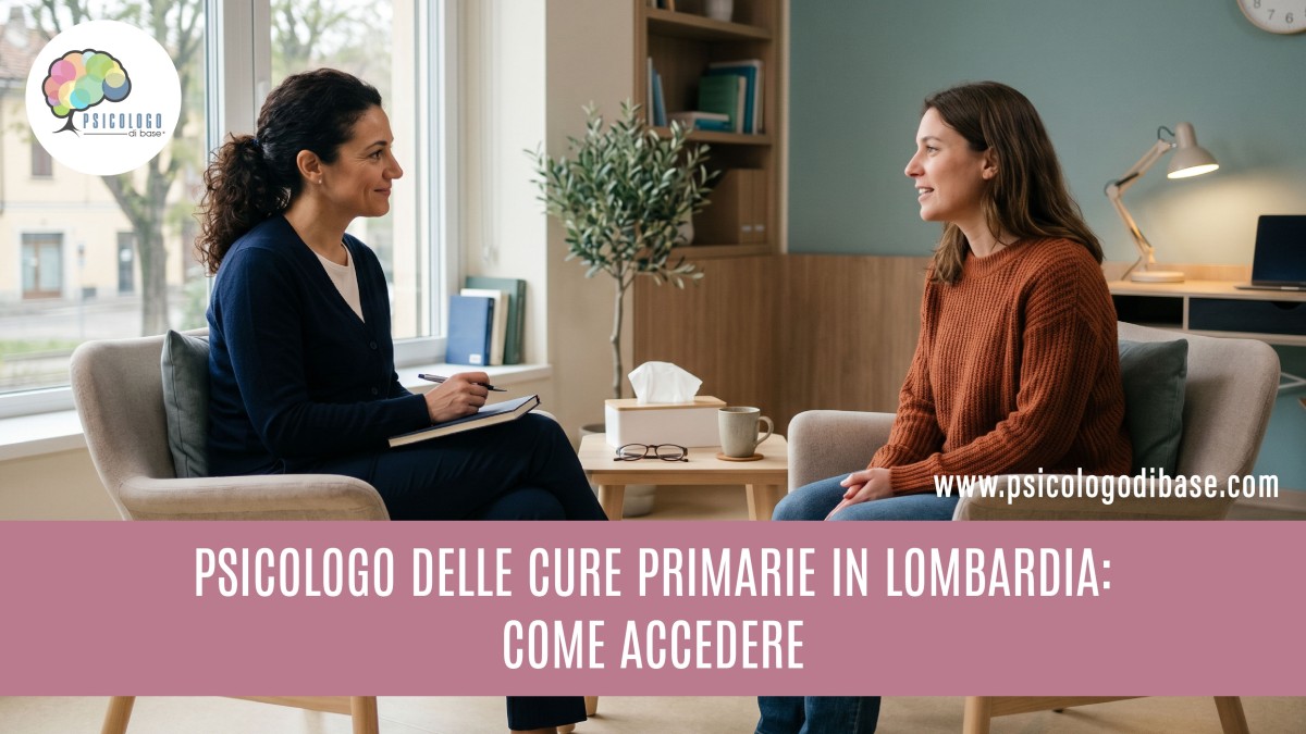 Psicologo delle cure primarie in Lombardia: come accedere