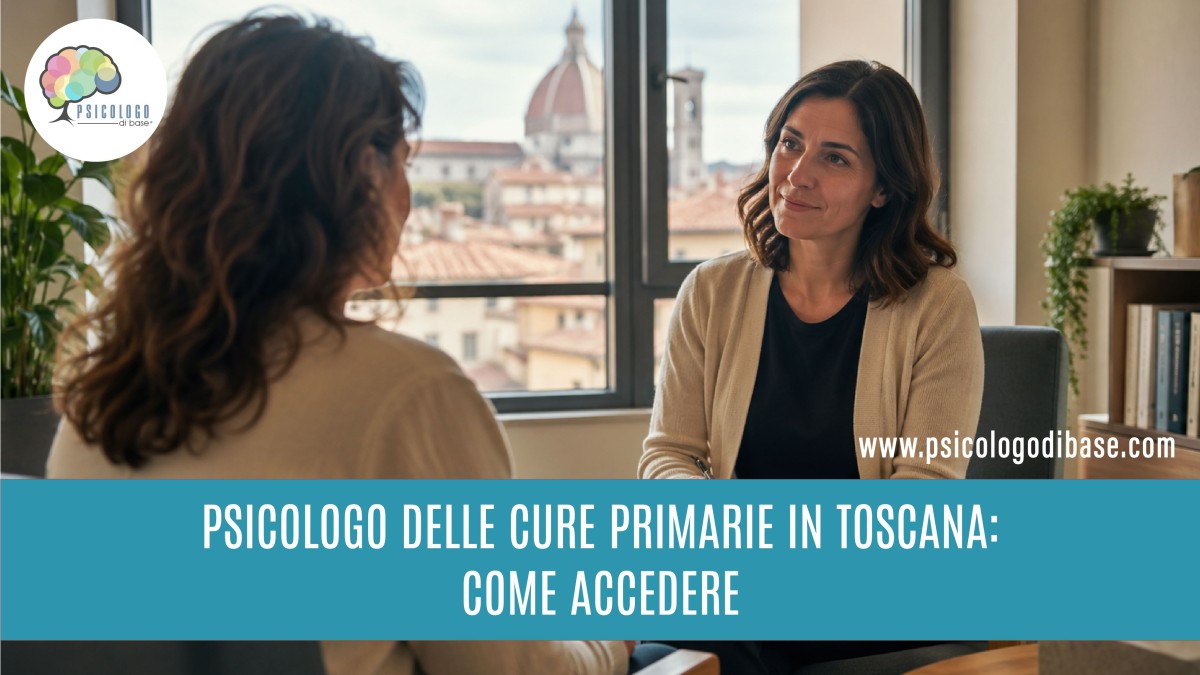 Psicologo delle cure primarie in Toscana: come accedere