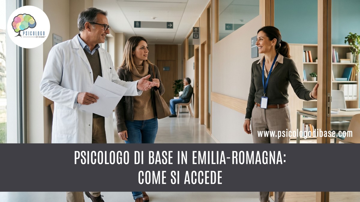 Psicologo di base in Emilia-Romagna: come si accede