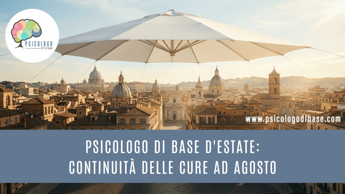 Psicologo di base d'estate: continuità delle cure ad agosto