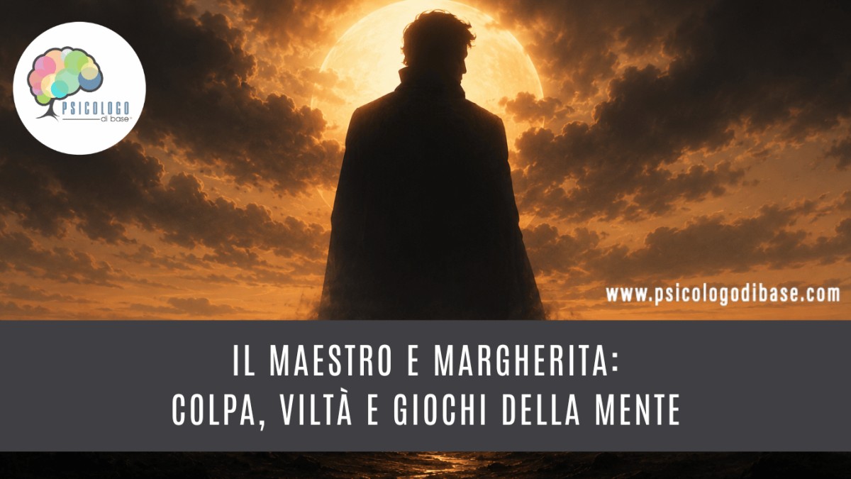 Il Maestro e Margherita: colpa, viltà e giochi della mente