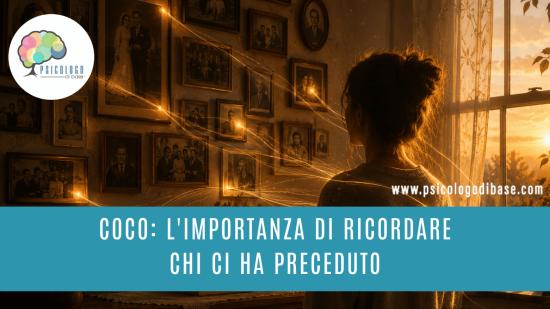 Coco: l'importanza di ricordare chi ci ha preceduto