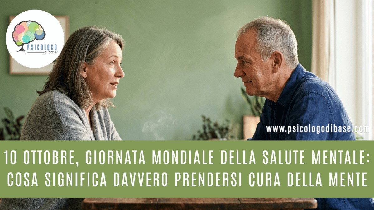 10 ottobre, Giornata Mondiale della Salute Mentale: cosa significa davvero prendersi cura della mente